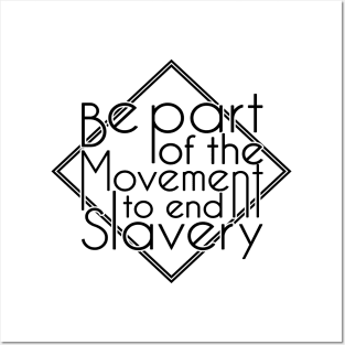 'Be Part Of The Movement' Human Trafficking Shirt Posters and Art